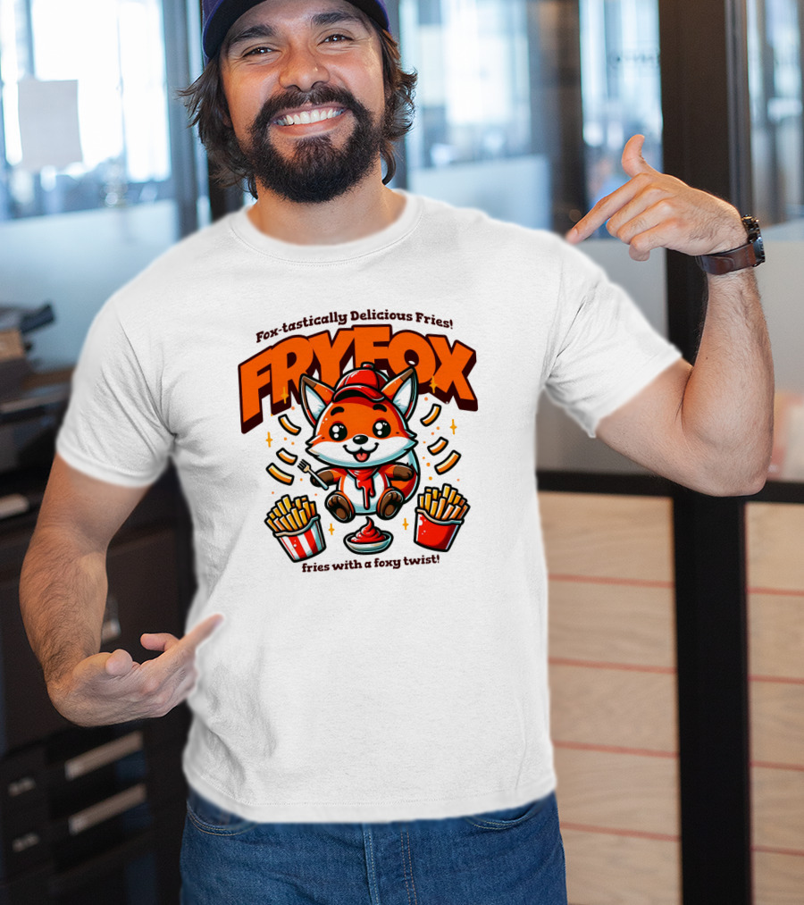 FRYFOX Fox-tastically Delicious Fries With A Foxy Twist T-Shirt