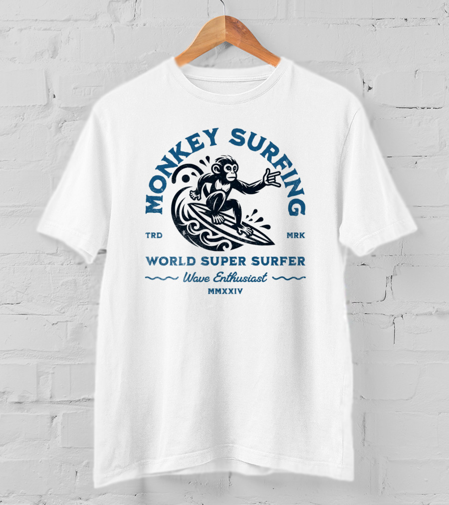 MONKEY SURFING WORLD SUPER SURFER WAVE ENTHUSIAST MMXXIV TRD MRK T-Shirt