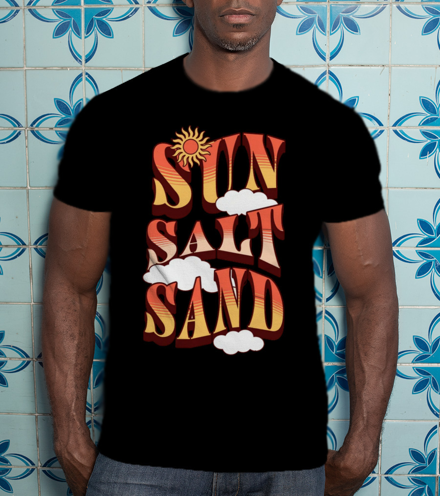 Sun Salt Sand Retro Hippie Vibes With Sun And Clouds T-Shirt