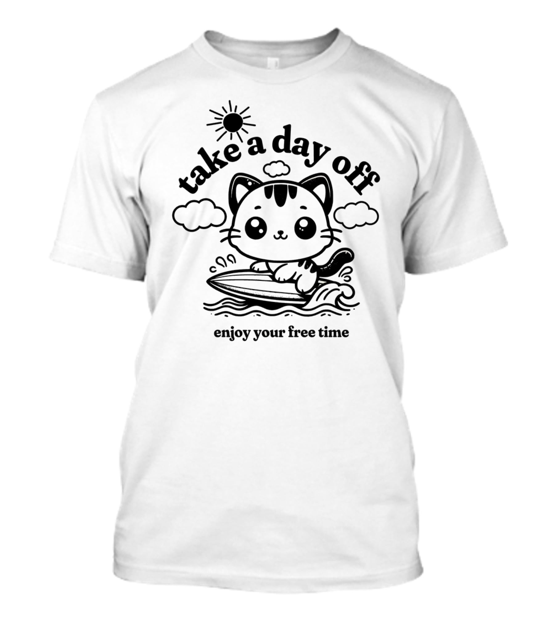 Take A Day Off Cat Surfing Enjoy Your Free Time T-Shirt