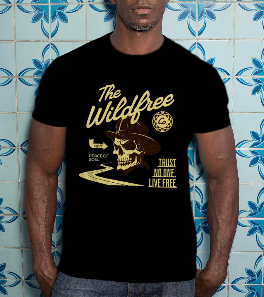 The Wildfree Co Trust No One Live Free Peace Of Soul Skull 1677 T-Shirt