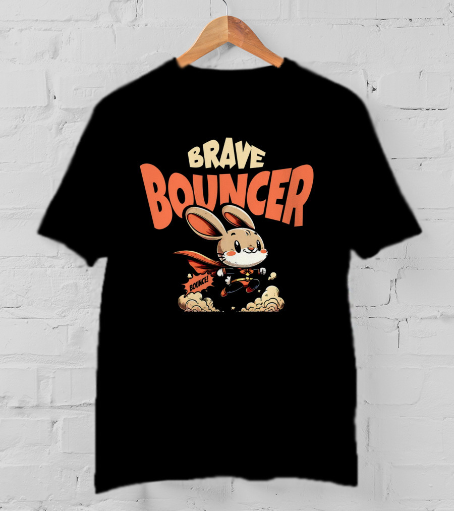 Protector Of The Prairie Brave Bouncer Bounce T-Shirt