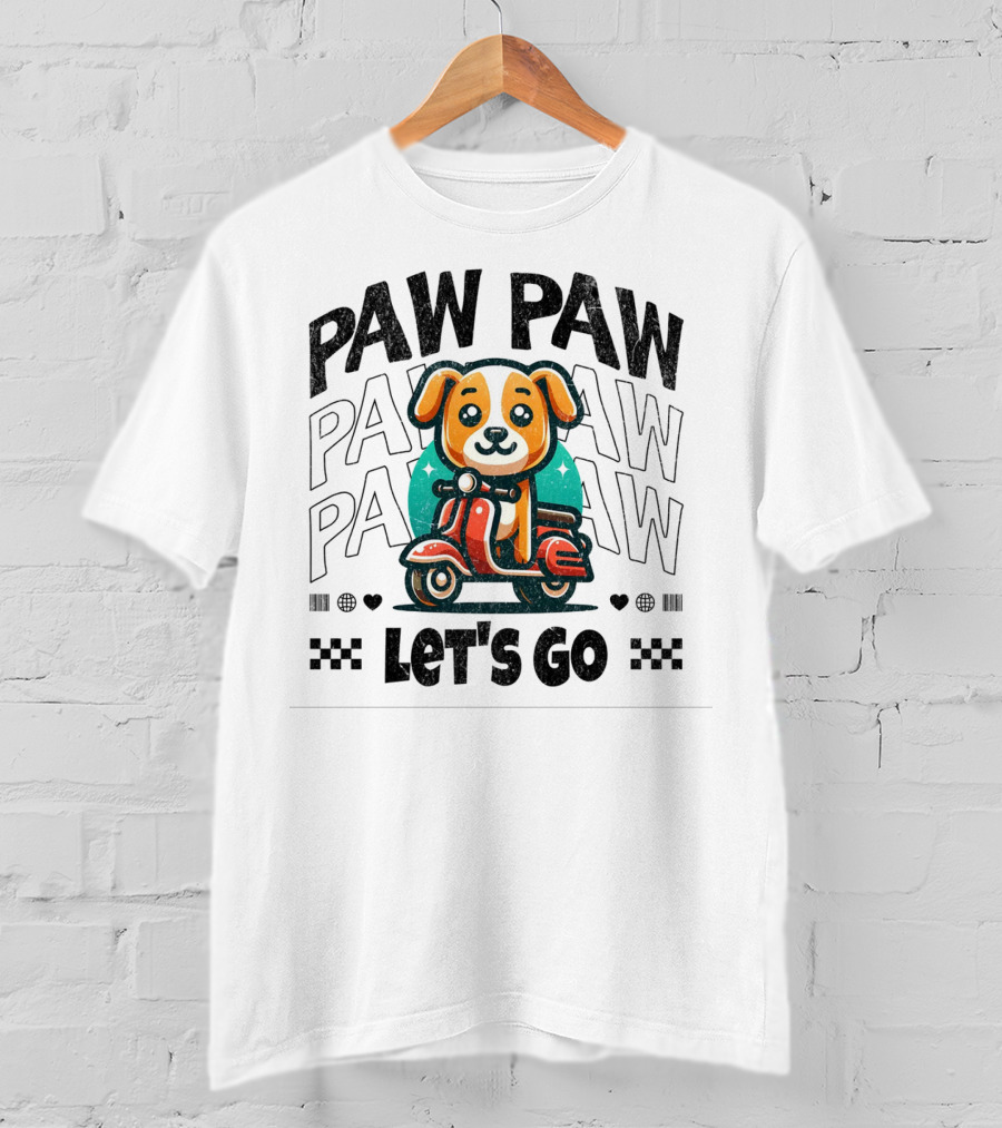 Paw Paw Let's Go Funny Puppy On Scooter Adventure T-Shirt