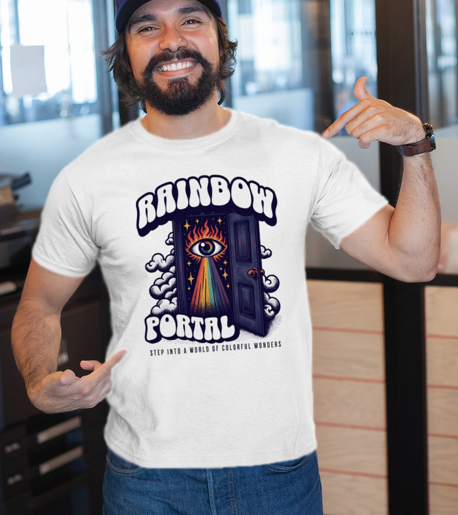 Rainbow Portal Step Into A World Of Colorful Wonders T-Shirt