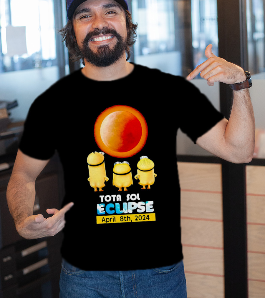 Minion Total Solar Eclipse Tota Sol Eclipse April 8th T-Shirt