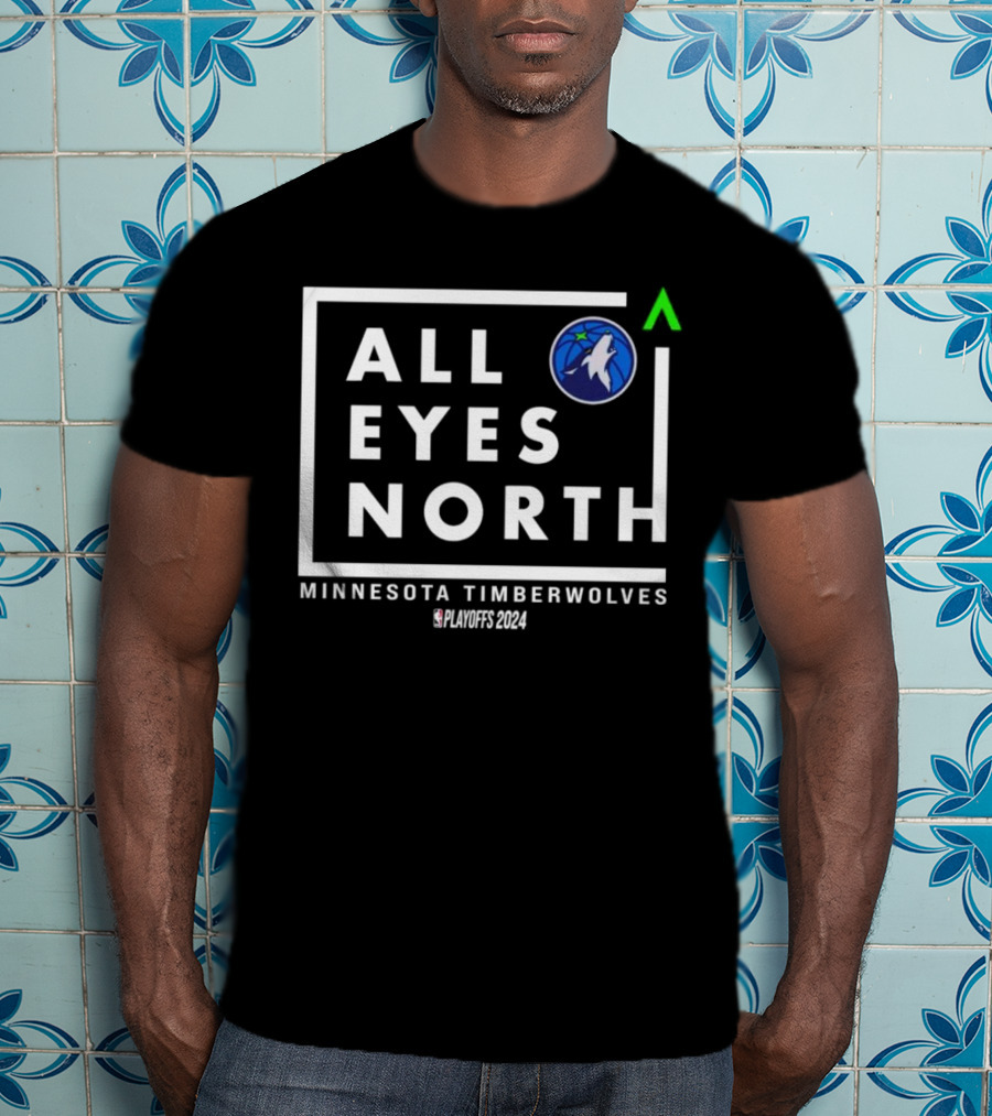 Minnesota Timberwolves All Eyes North NBA Playoffs T-Shirt