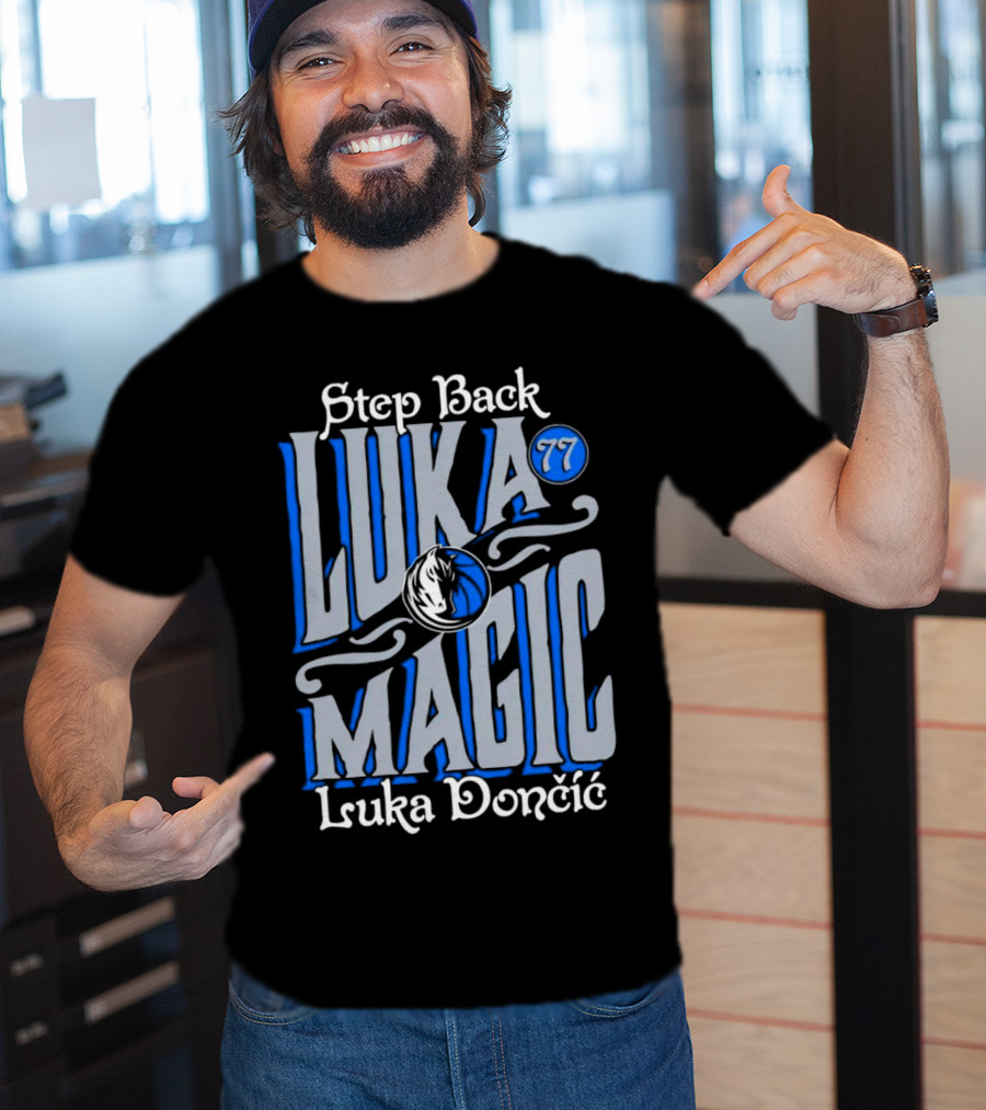 Step Back Luka Magic 77 Luka Dončić Dallas Mavericks T-Shirt