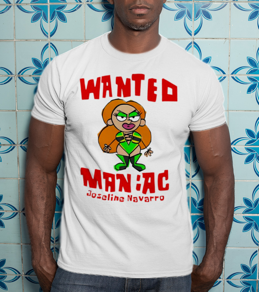 Wanted Maniac Joseline Navarro Cartoon Character In Green T-Shirt