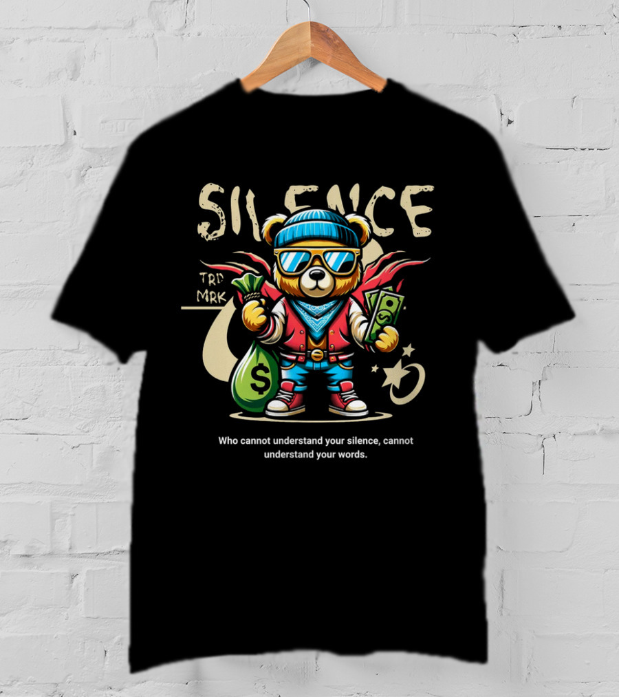 SILENCE Bear In Shades With Money Bags TRD MRK T-Shirt