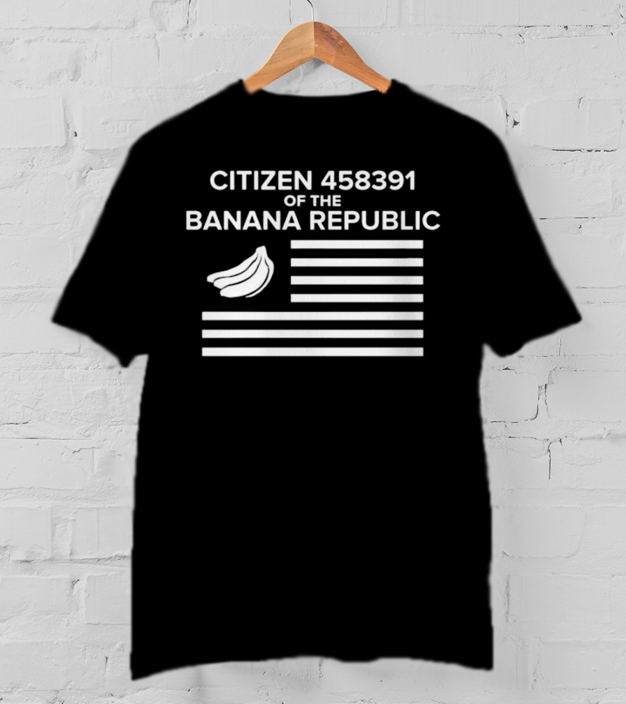 CITIZEN 458391 OF THE BANANA REPUBLIC FLAG WITH BANANAS T-Shirt