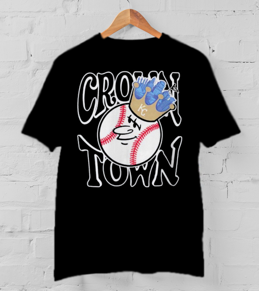 Crown Town Kansas City Royals Baseball Character With Crown T-Shirt