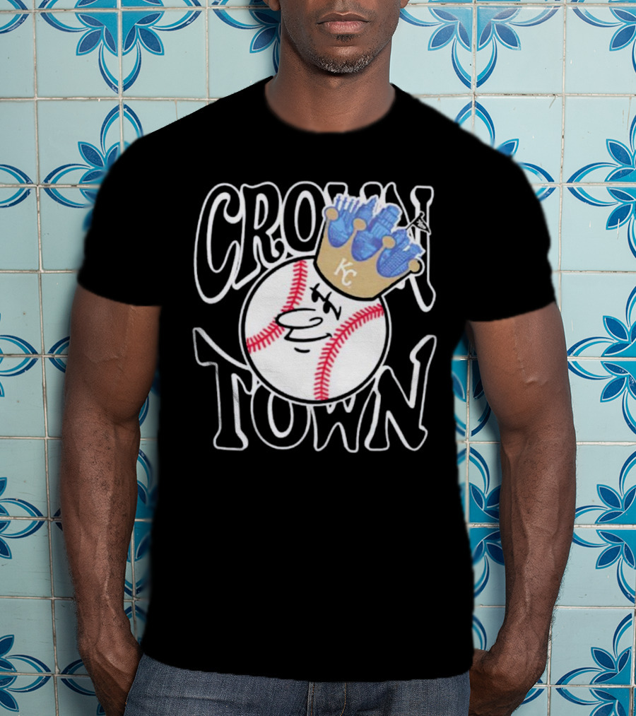 Crown Town Kansas City Royals Baseball Character With Crown T-Shirt