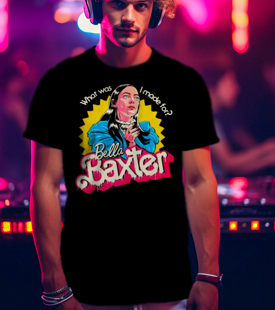 What Was I Made For Bella Baxter Retro Comic T-Shirt