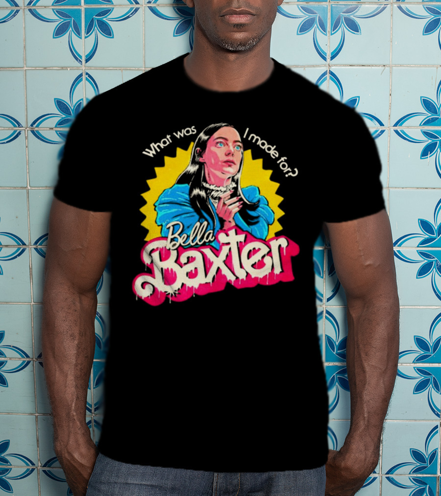 What Was I Made For Bella Baxter Retro Comic T-Shirt