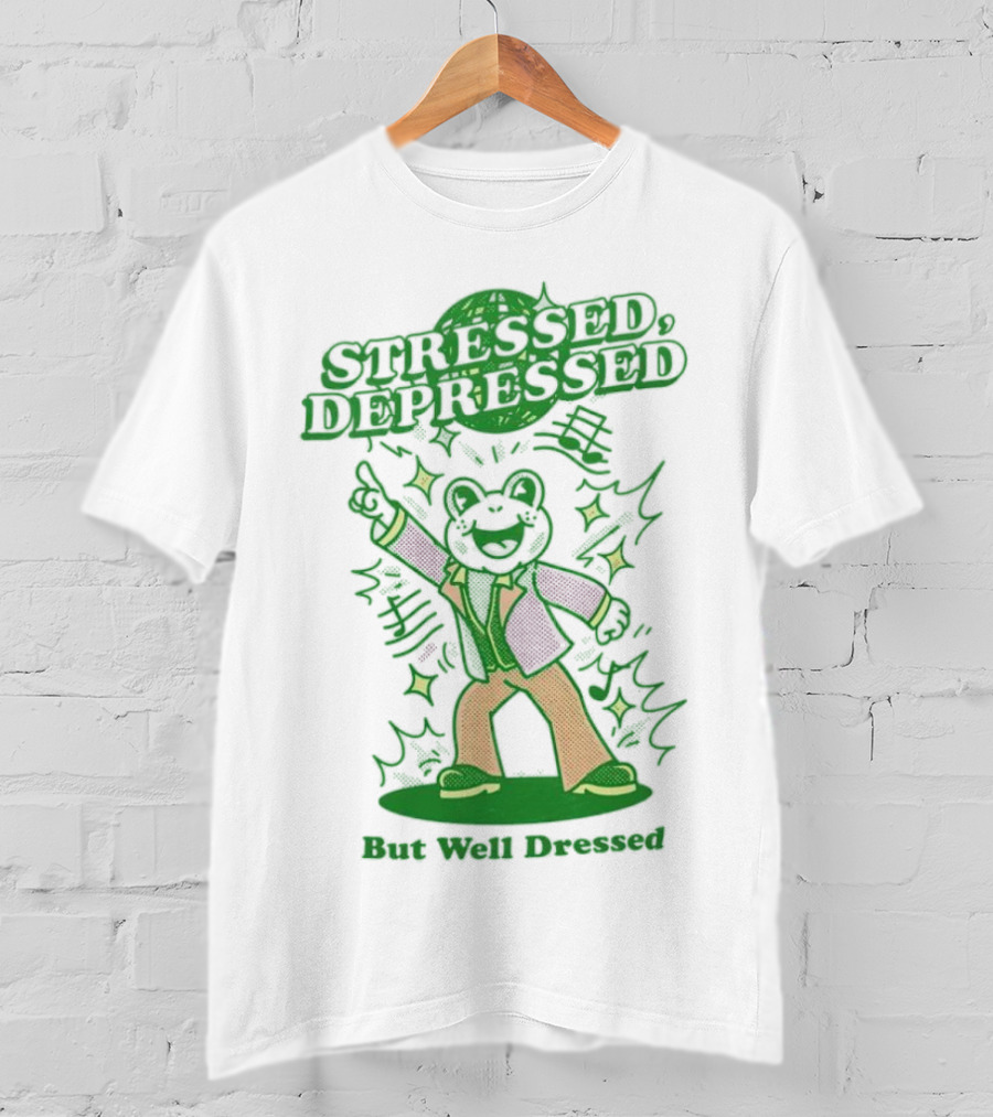 Stressed Depressed But Well Dressed Disco Frog T-Shirt