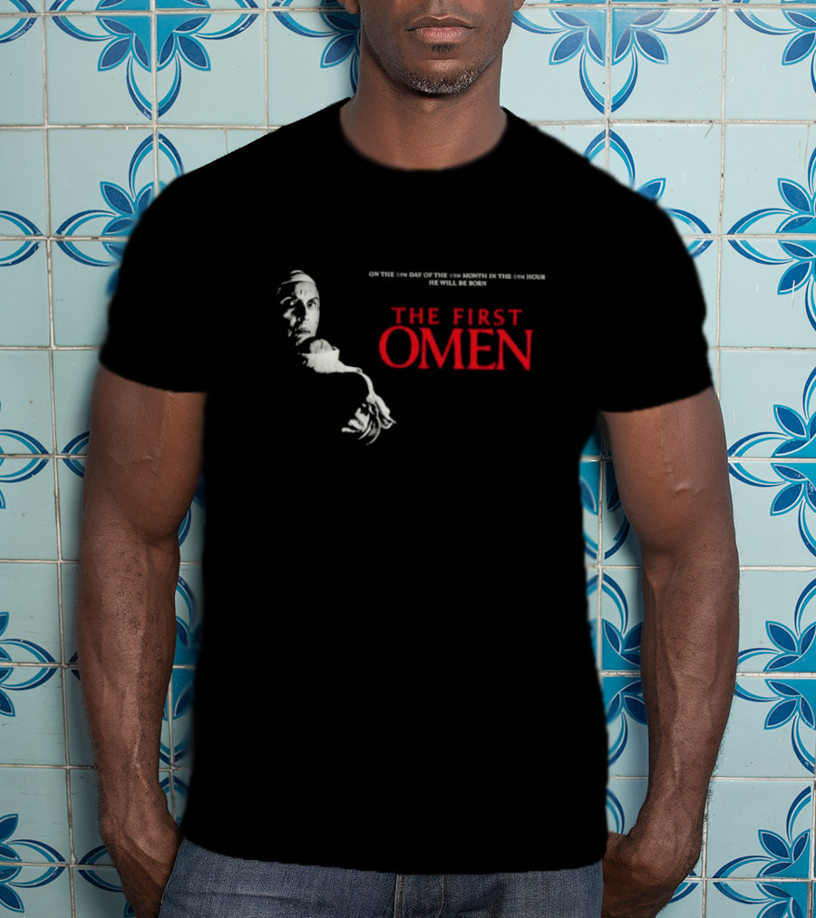 The First Omen On The 6th Day Of The 6th Month In The 6th Hour He Will Be Born Horror Film Inspired T-Shirt