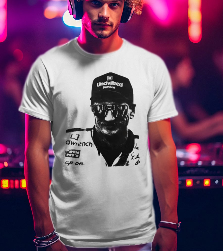 Uncivilized Service Raise Hell Praise Dale T-Shirt