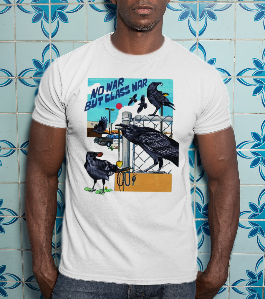 No War But Class War Halsey Berryman Crows Urban Graffiti Scene T-Shirt