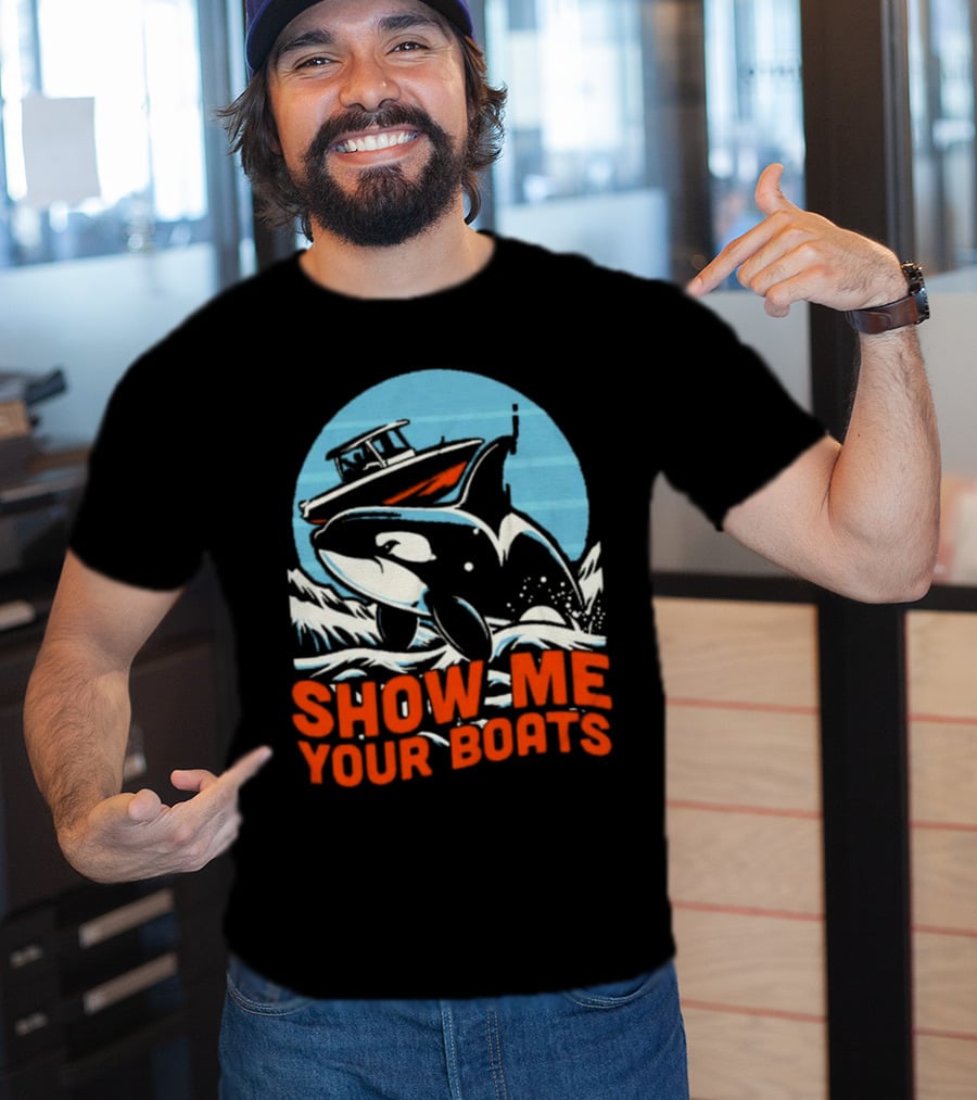 Orca Breaching Waves With Speedboat Show Me Your Boats T-Shirt