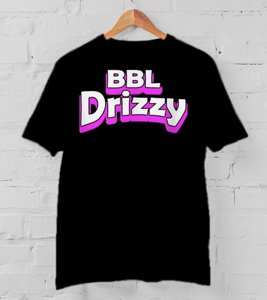 BBL Drizzy Bold Pink T-Shirt