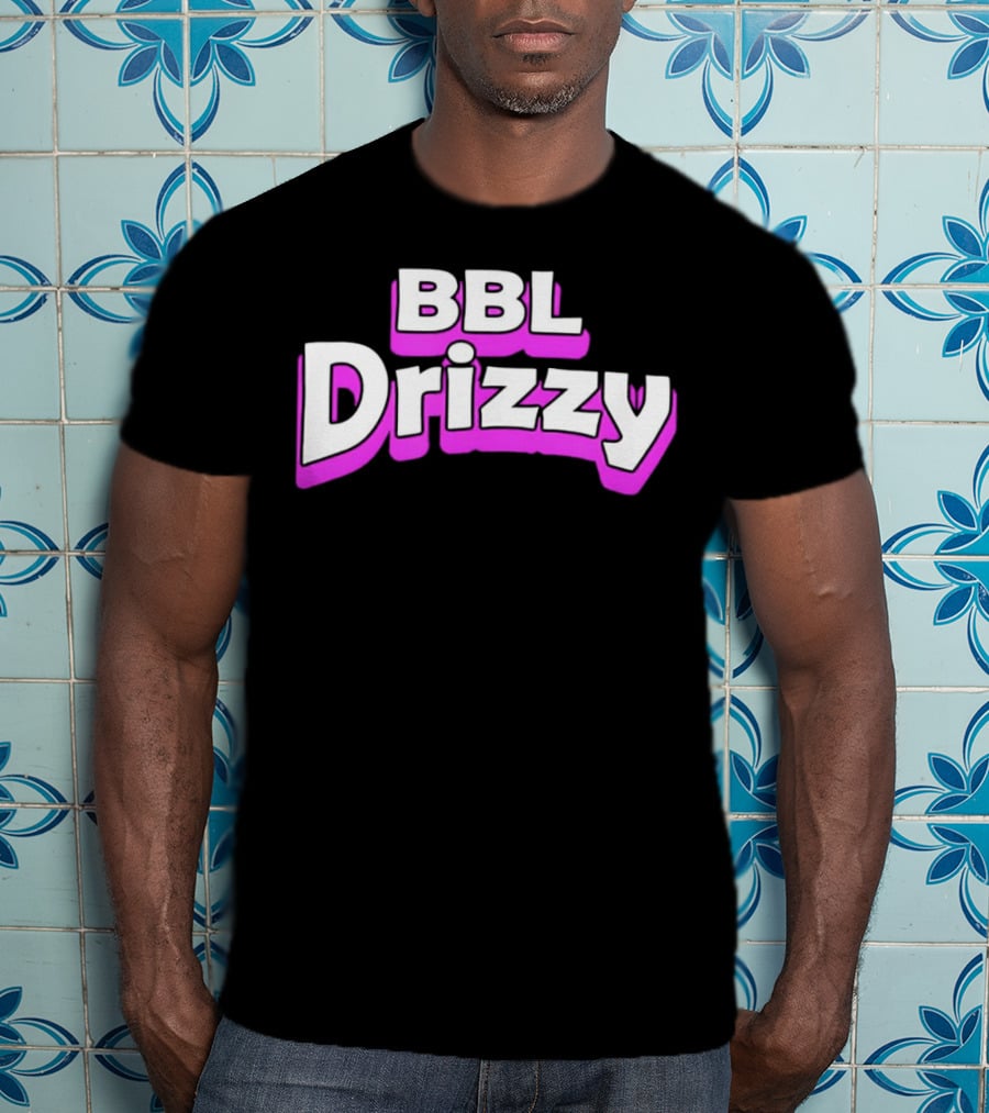 BBL Drizzy Bold Pink T-Shirt
