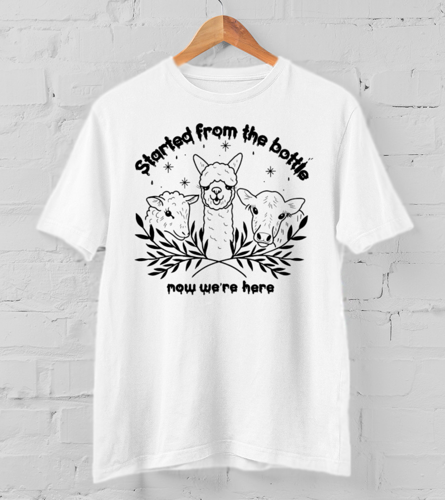 Started From The Bottle Now We're Here With Sheep And Stars T-Shirt