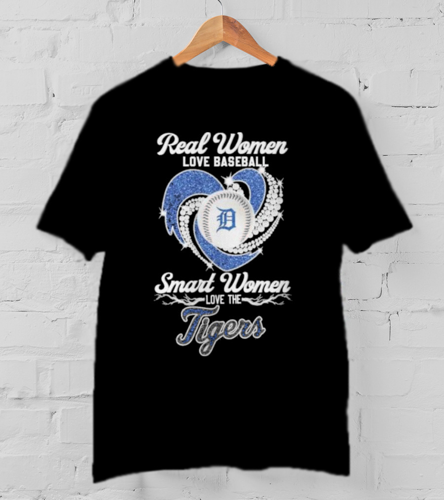 Real Women Love Baseball Smart Women Love The Detroit Tigers T-Shirt