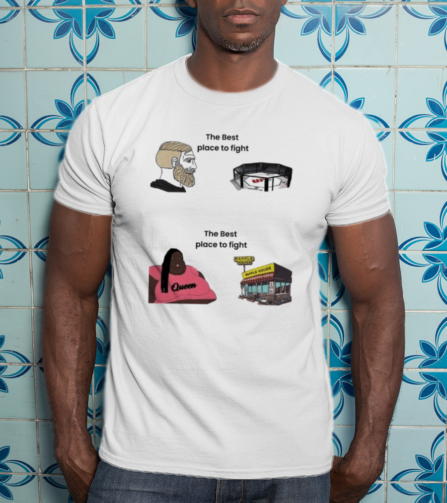 The Best Place To Fight Waffle House Queen Belt T-Shirt