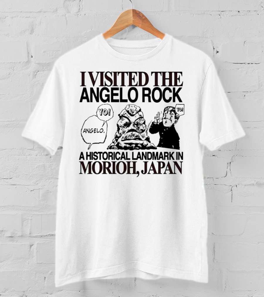 I Visited The Angelo Rock Yo Angelo Historical Landmark In Morioh Japan T-Shirt
