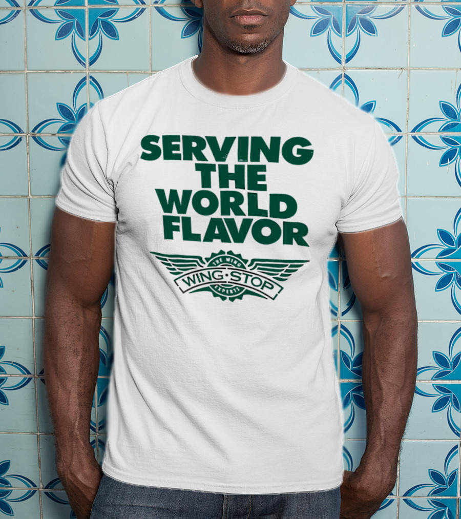 Serving The World Flavor Wingstop Wings Of The World T-Shirt