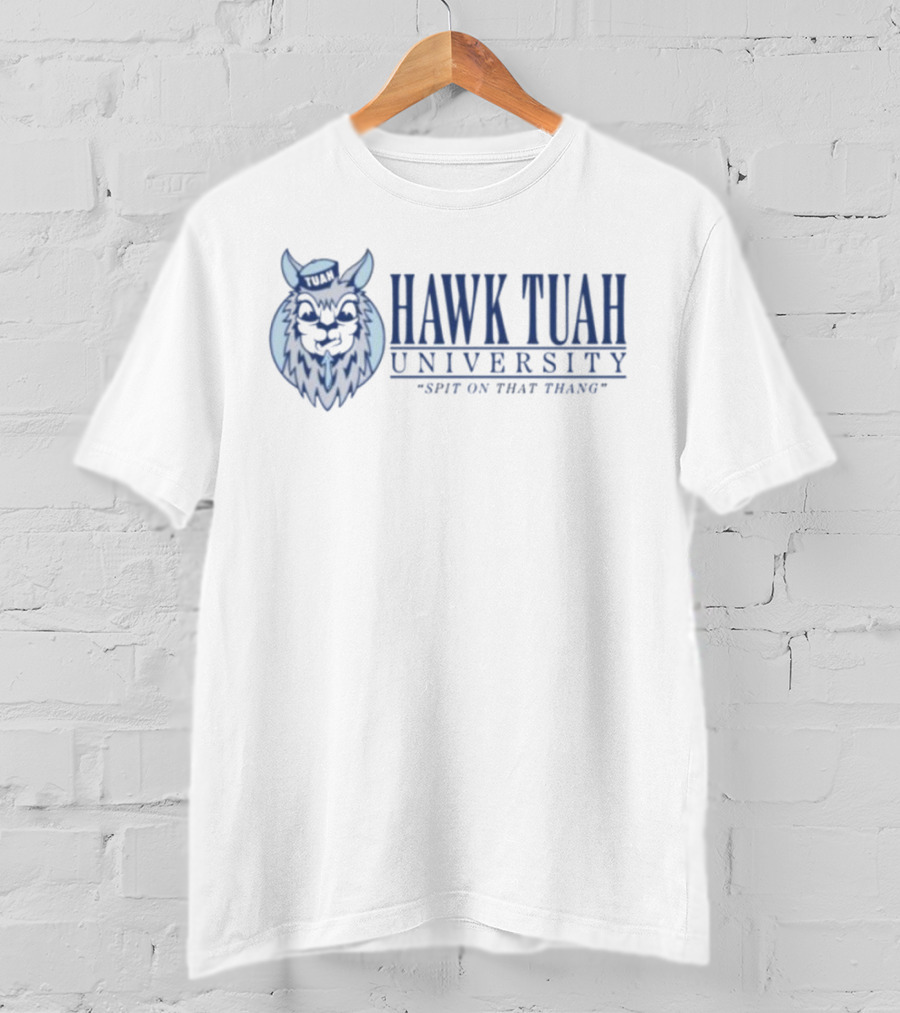 Hawk Tuah University Spit On That Thang Owl Mascot T-Shirt