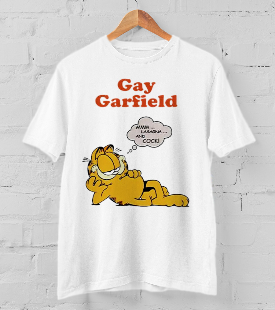 Gay Garfield Mmm Lasagna And Cock Meme T-Shirt