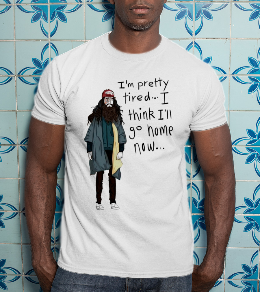 I'm Pretty Tired I Think I'll Go Home Now Vintage Movie Forest Run T-Shirt