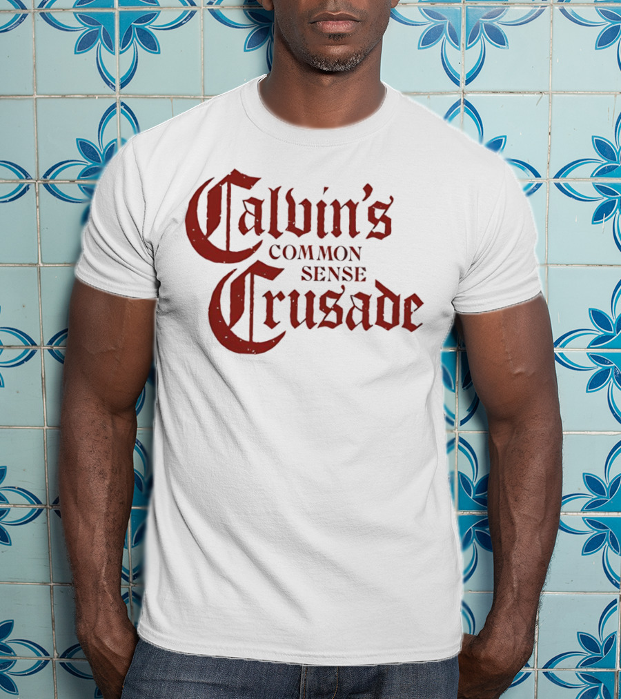 Calvin's Common Sense Crusade Gothic T-Shirt