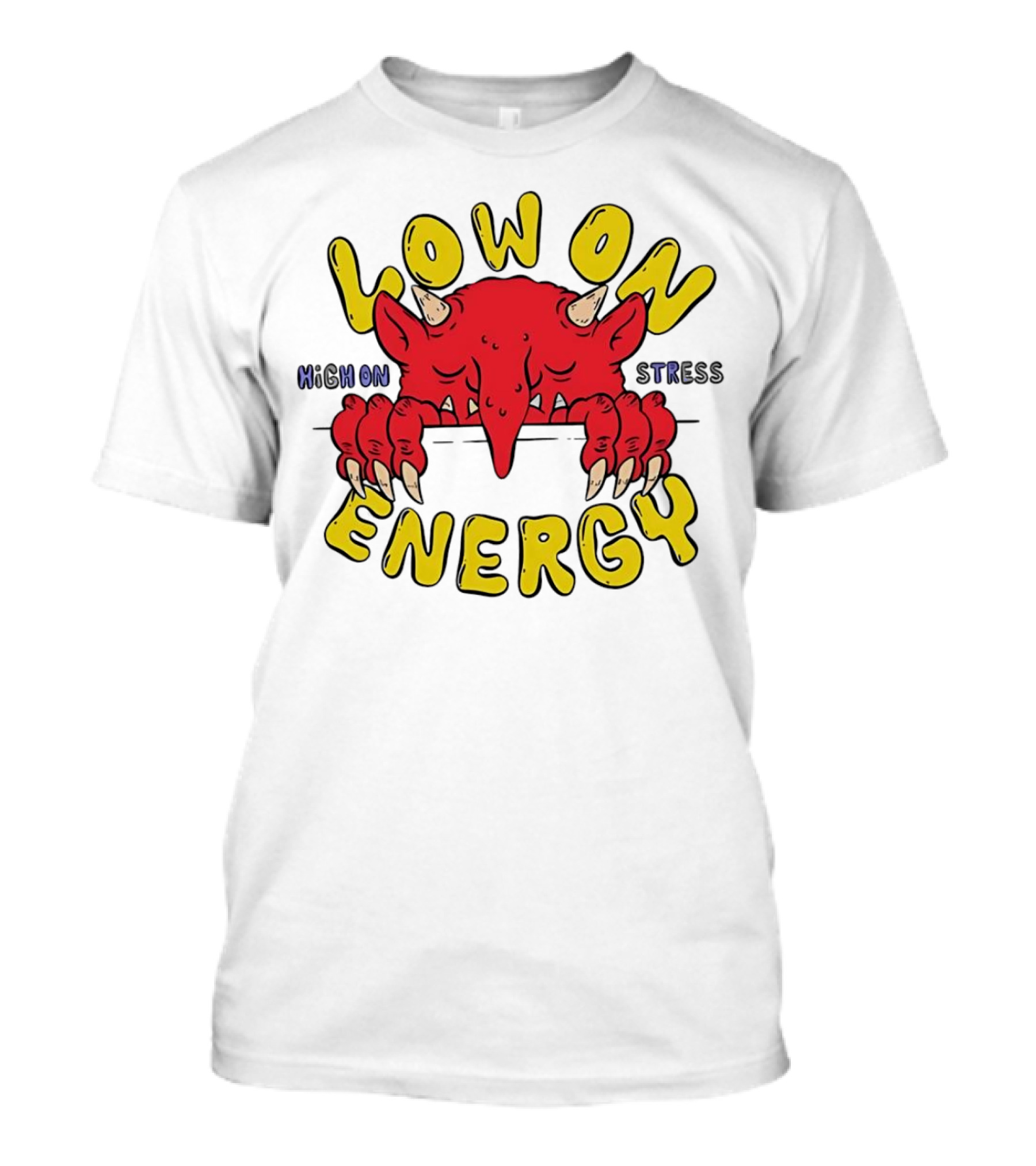 Low On Energy High On Stress Red Demon T-Shirt