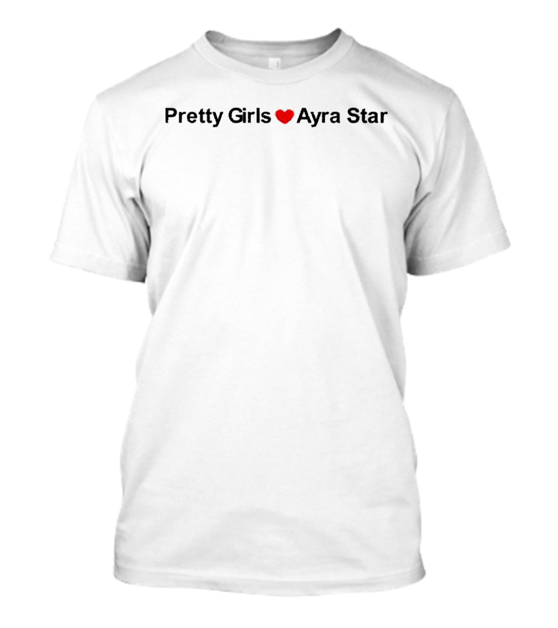 Pretty Girls Love Ayra Starr T-Shirt
