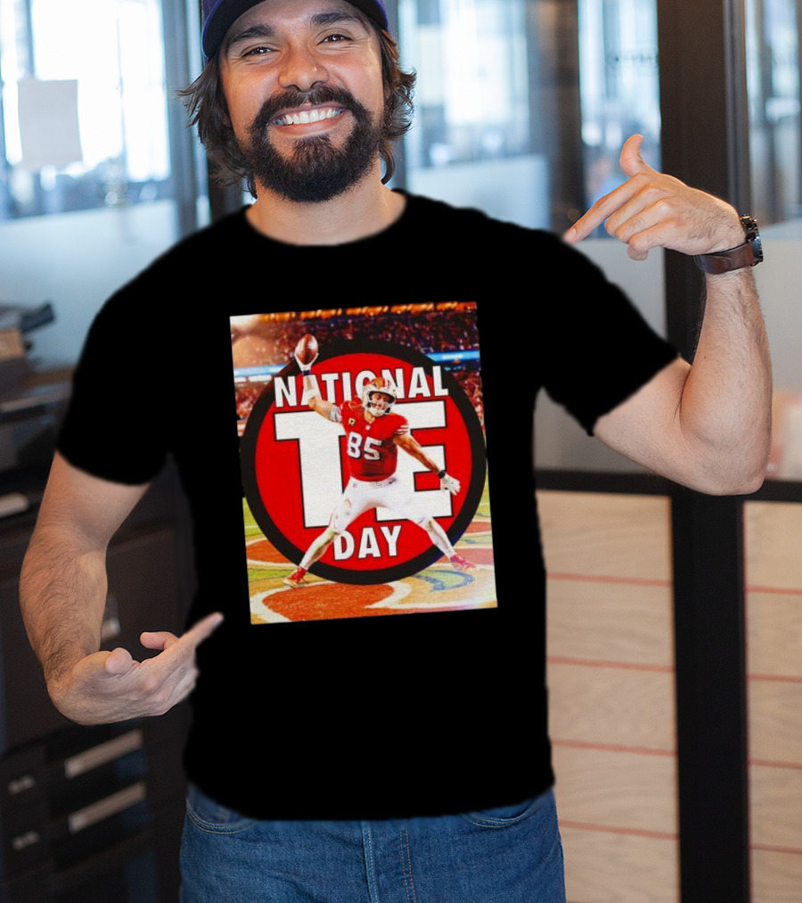 National Tight Ends Day George Kittle 85 SF 49ers Game T-Shirt