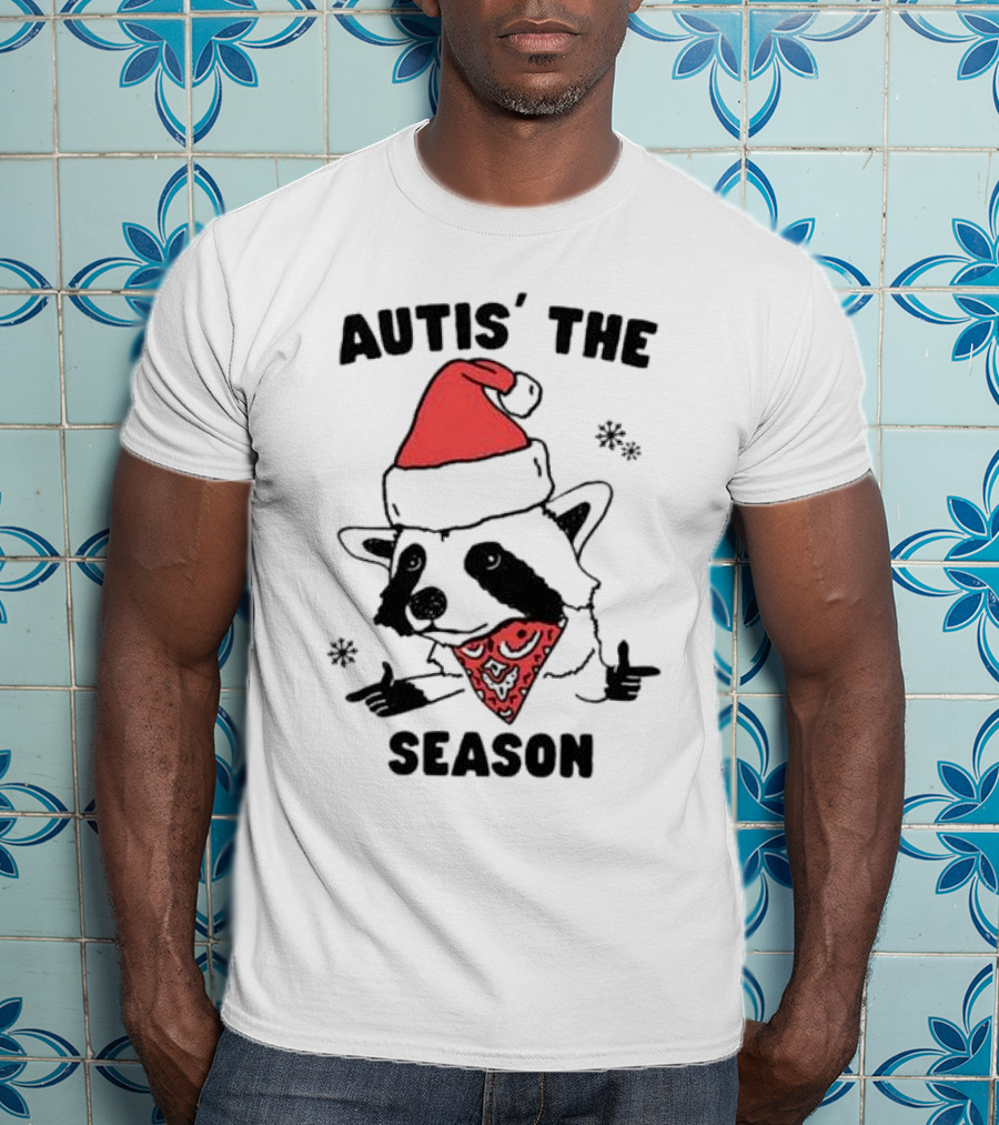 Autis' The Season Santa Raccoon Christmas Holiday Festive T-Shirt