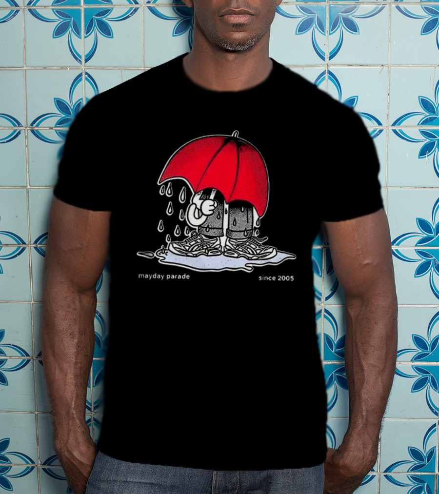 Mayday Parade Don't Rain On My Parade Since 2005 T-Shirt