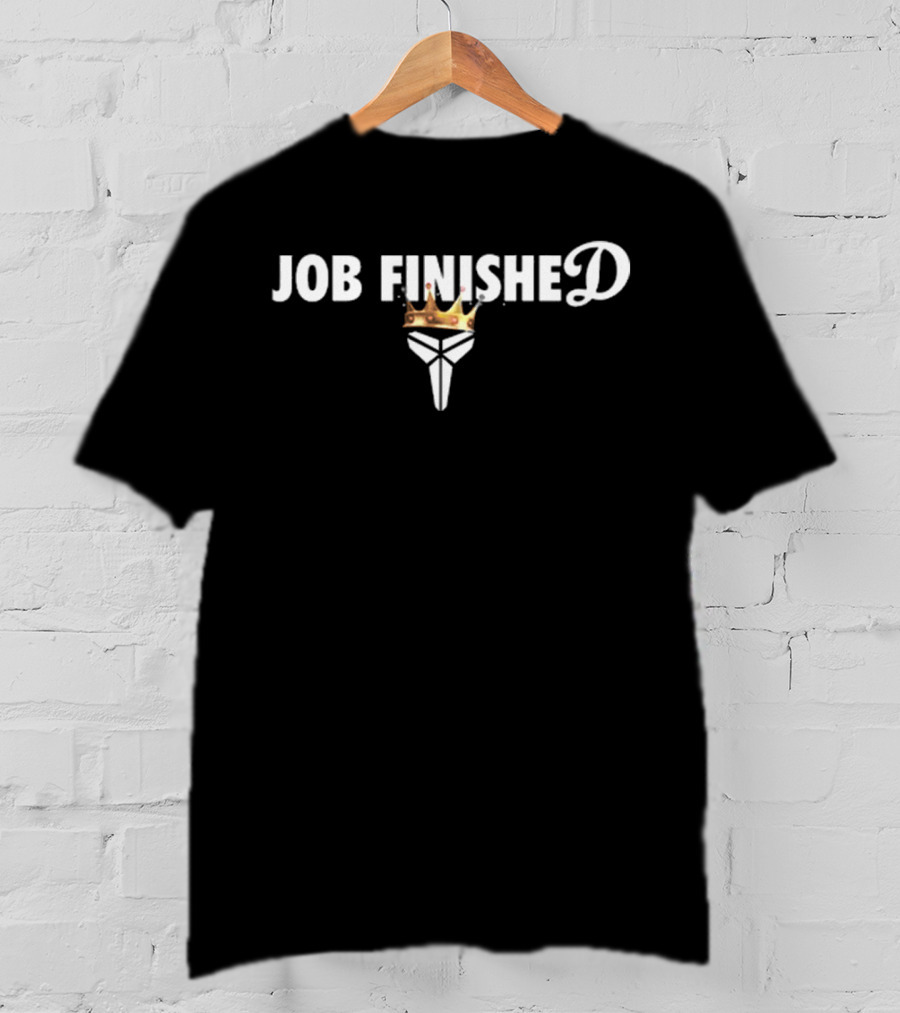 Job Finished Crowned Mamba Logo 8 In 24 T-Shirt