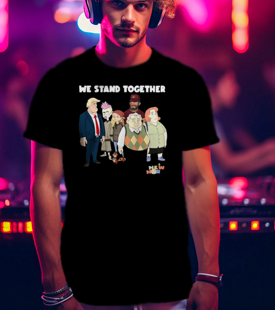 We Stand Together New Norm T-Shirt