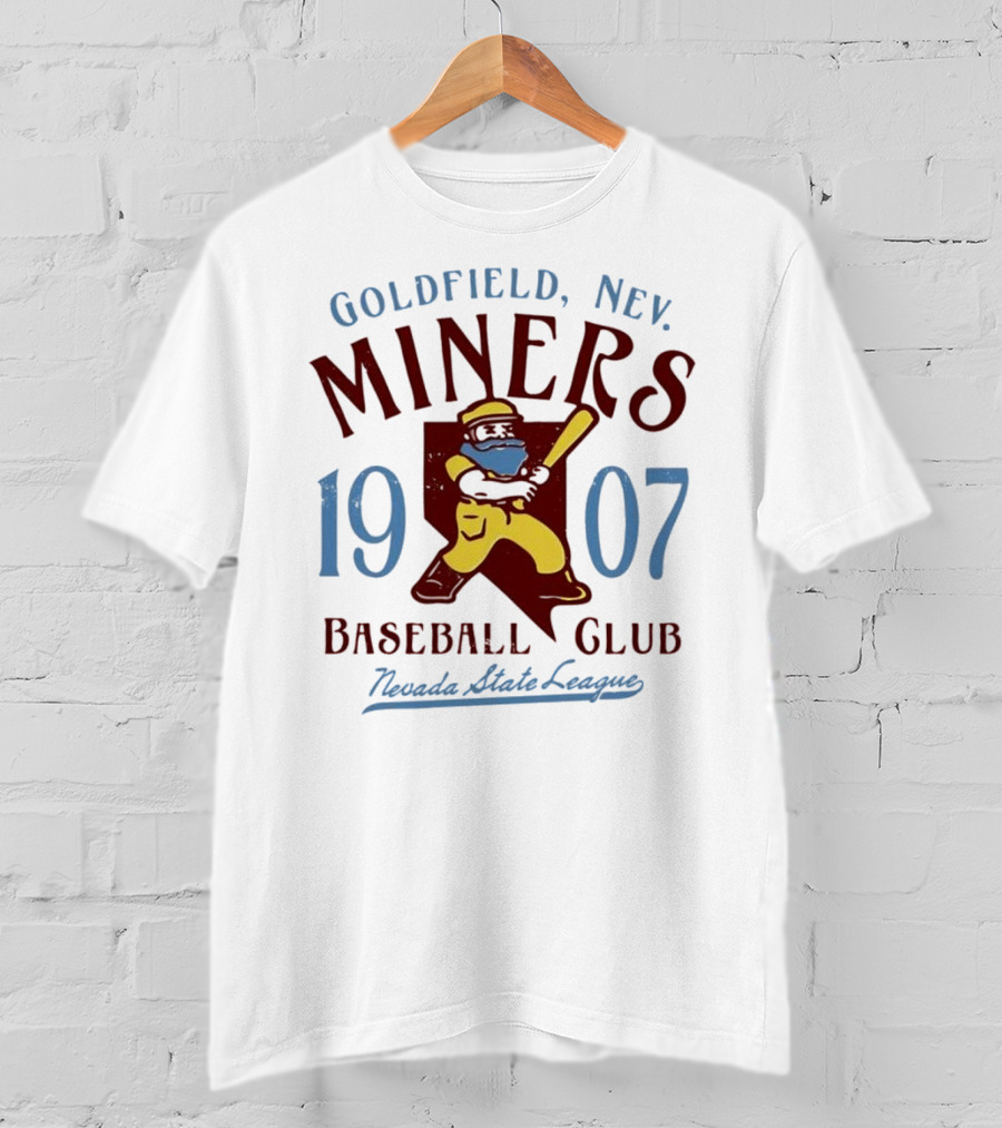 Goldfield Miners 1907 Nevada State League Baseball Club T-Shirt