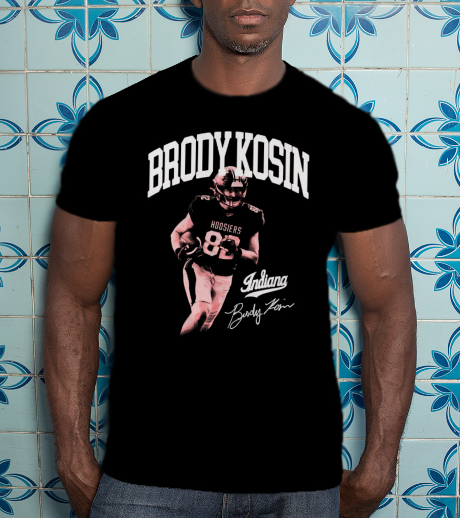 Brody Kosin Indiana Hoosiers 82 Player Indiana Brody Kosin Signature T-Shirt