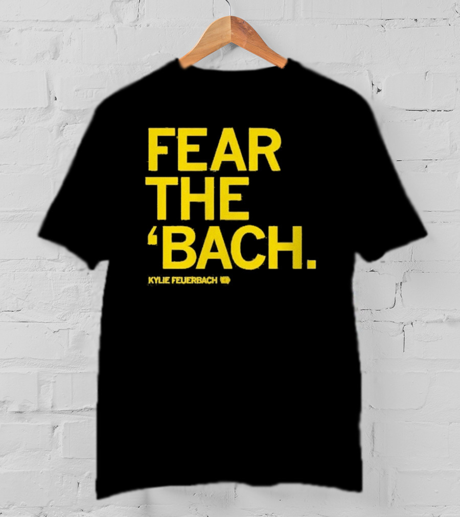 Fear The 'Bach Kylie Feuerbach Iowa Hawkeyes T-Shirt