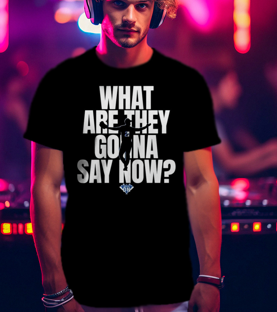 What Are They Gonna Say Now Walker Buehler Number 21 DN T-Shirt
