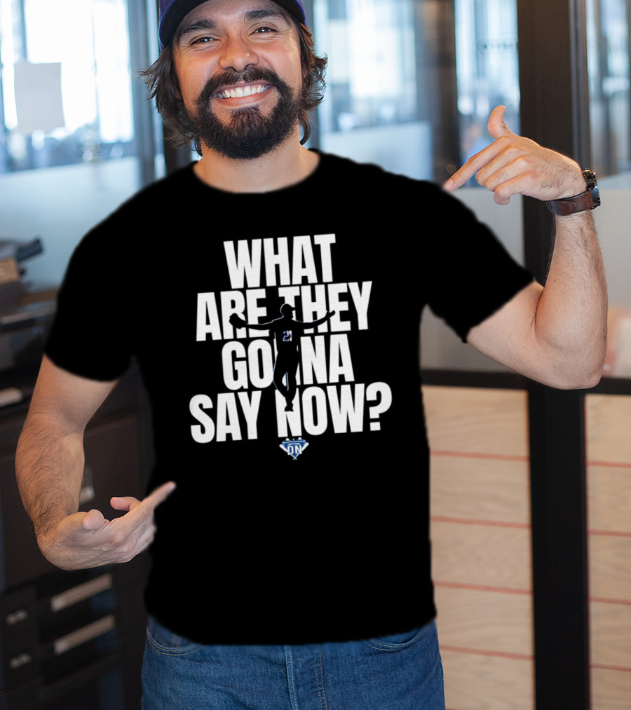 What Are They Gonna Say Now Walker Buehler Number 21 DN T-Shirt