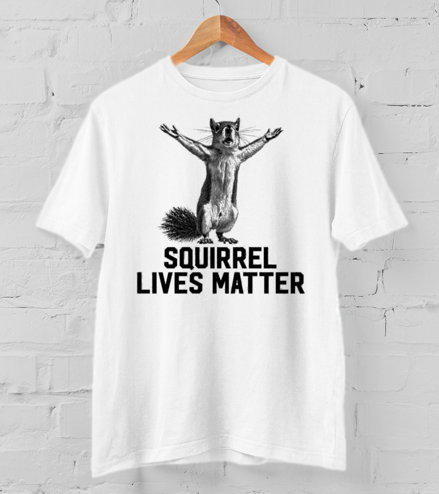 Justice For Peanut Squirrel Lives Matter Squirrel Lives Matter T-Shirt