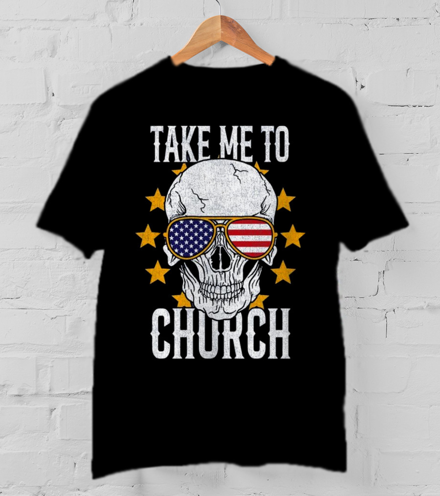 Take Me To Church Skull American Flag Sunglasses T-Shirt