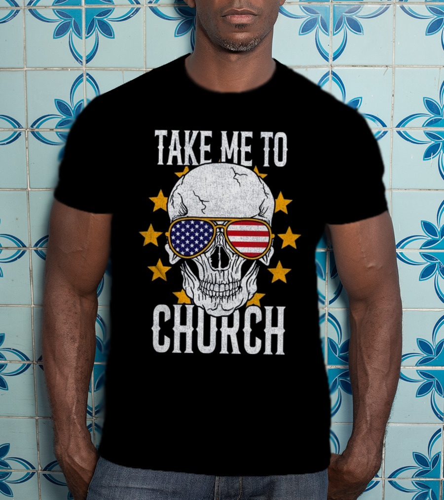 Take Me To Church Skull American Flag Sunglasses T-Shirt