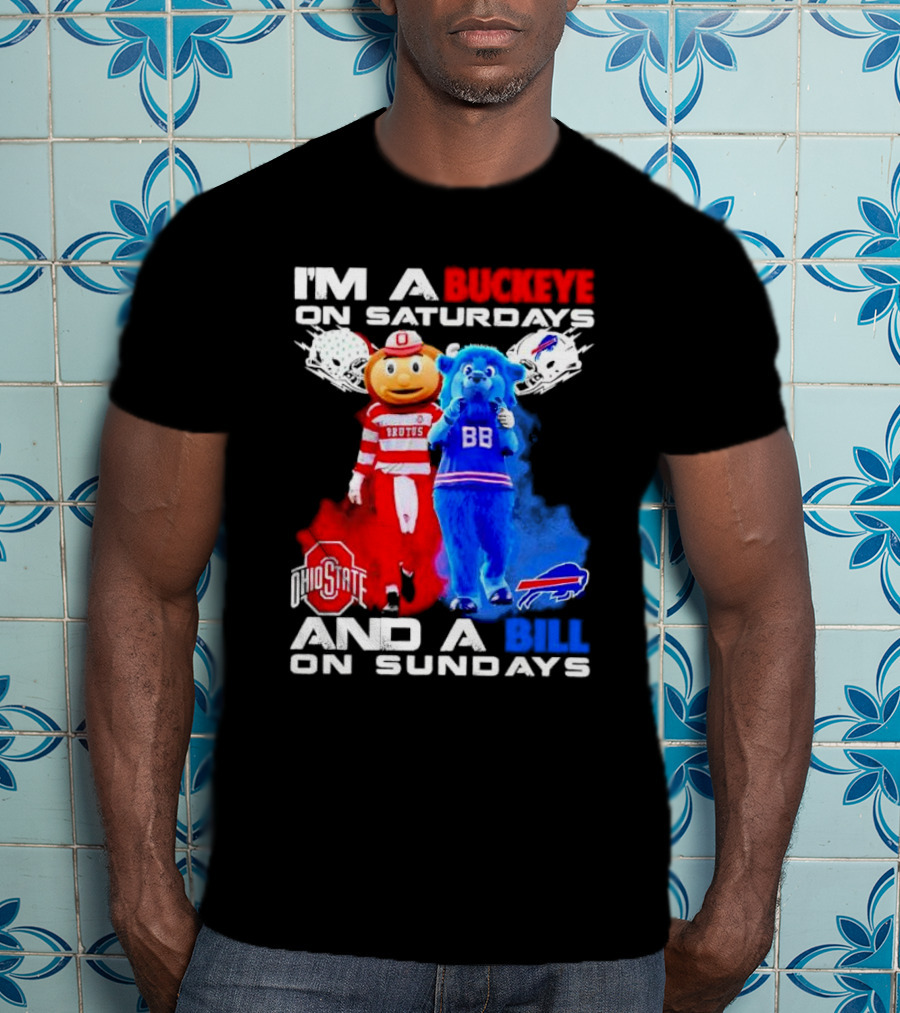 I’m A Buckeye On Saturdays And A Bill On Sundays Ohio State Buffalo Mascots Helmets T-Shirt